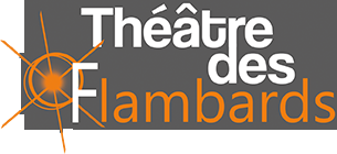 Théâtre des Flambards