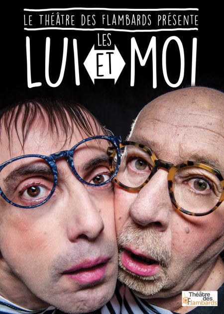 Spectacle les Lui et Moi affiche